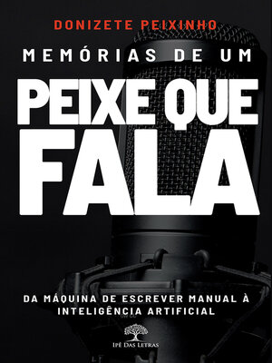 cover image of Memórias de um Peixe que Fala